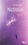 Eckart Balz - Nichtstun