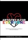Namarah McCall - Artistry is for Everyone