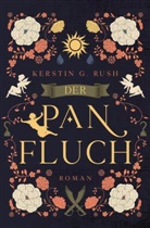 Kerstin G Rush, Kerstin G. Rush - Der Panfluch