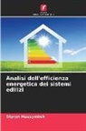 Shyryn Mausymbek - Analisi dell'efficienza energetica dei sistemi edilizi