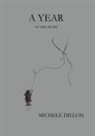 Michele Dillon - A Year In The Heart