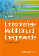 Martin Härtl - Emissionsfreie Mobilität und Energiewende