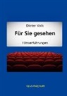 Dieter Volk - Für Sie gesehen