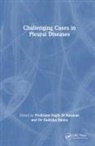 Najib Banka Rahman, Radhika Banka, Najib Rahman - Challenging Cases in Pleural Diseases