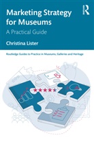 Christina Lister, Christina (Marketing Consultant) Lister - Marketing Strategy for Museums