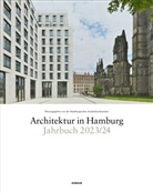Claas Gefroi, Hamburgische Architektenkammer, Dirk Meyhöfer, Dirk Meyhöfer u a, Ulrich Schwarz - Architektur in Hamburg