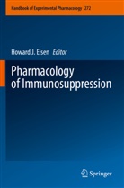 Howard J. Eisen, Howard J Eisen - Pharmacology of Immunosuppression