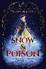 Melissa de la Cruz - Snow & Poison
