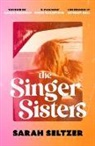 Sarah Seltzer - The Singer Sisters