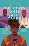 Taj Mccoy - The Good Ones are Taken