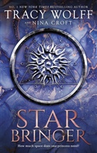 Nina Croft, Croft Nina, Tracy Wolff, Wolff Tracy - Star Bringer