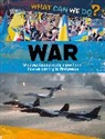 Alex Woolf, Woolf Alex - What Can We Do?: War