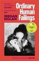 Megan Nolan - Ordinary Human Failings