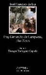 José Francisco de Isla - Historia del famoso predicador fray Gerundio de Campazas, alias Zotes