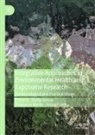 Yohan Fayet, Elodie Giroux, Élodie Giroux, Francesca Merlin - Integrative Approaches in Environmental Health and Exposome Research