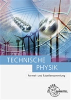 Ewald Bach, Horst Herr, Volker Jungblut, Ulrich Maier, Ulrich u a Maier, Bernd Mattheus... - Technische Physik