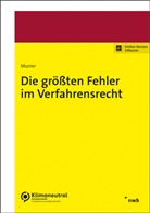 Georg Murrer, Georg Junior Murrer - Die größten Fehler im Verfahrensrecht
