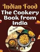 Akshay Sodhi - The Cookery Book from India