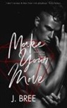 J. Bree - Make Your Move