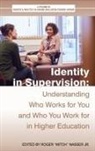 Jr. Roger "Mitch" Nasser - Identity in Supervision