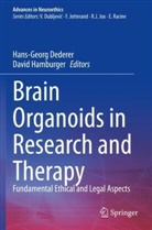 Hans-Georg Dederer, Hamburger, David Hamburger - Brain Organoids in Research and Therapy