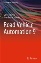 Beiker, Sven Beiker, Gereon Meyer - Road Vehicle Automation 9