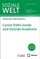 Christiane Groß, Jaksztat, Steffen Jaksztat - Career Paths Inside and Outside Academia