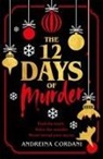 Andreina Cordani - The Twelve Days of Murder
