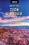 Moon Travel Guides, Maya Silver - Moon Best of Zion & Bryce