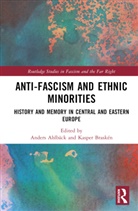 Anders Ahlback, Anders (Stockholm University Ahlback, Anders Ahlbäck, Kasper Braskén - Anti-Fascism and Ethnic Minorities