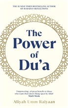 Aliyah Umm Raiyaan - The Power of Du'a