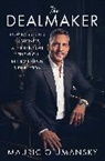 Mauricio Umansky - The Dealmaker