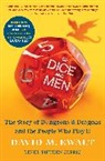 David M. Ewalt, Ewalt David M. - Of Dice and Men