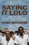 Mark Whitaker, Whitaker Mark - Saying It Loud