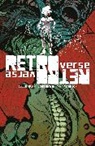 John Bivens, Cullen Bunn - Retroverse