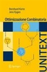 Bernhard Korte, Jens Vygen - Ottimizzazione Combinatoria