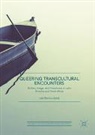 Luis Navarro-Ayala - Queering Transcultural Encounters