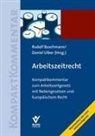 Rudolf Buschmann, Jürgen Ulber, Rudolf Buschmann, Ulber, Jürgen Ulber - Arbeitszeitrecht