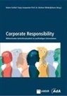 Rainer Gröbel, Tanja Jacquemin, Norbert Winkeljohann, Norbert Winkeljohann u a - Corporate Responsibility