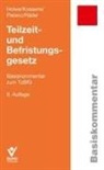Joachim Holwe, Michael Kossens, Cornelia Pielenz, Evelyn Räder - Teilzeit- und Befristungsgesetz