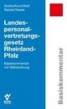 Christine Gothe, Paul-Christian Koch, Gerhar Noll, Gerhard Noll, Lothar Slezak, Michaela Treese - Landespersonalvertretungsgesetz Rheinland-Pfalz
