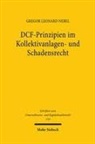 Gregor Leonard Nebel - DCF-Prinzipien im Kollektivanlagen- und Schadensrecht