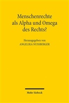 Angelika Nußberger - Menschenrechte als Alpha und Omega des Rechts?