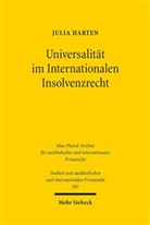 Julia Harten - Universalität im Internationalen Insolvenzrecht
