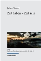 Jochen Gimmel - Zeit haben - Zeit sein