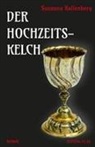 Susanna Kallenberg - Der Hochzeitskelch
