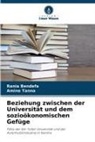 Rania Bendefa, Amine Tanna - Beziehung zwischen der Universität und dem sozioökonomischen Gefüge