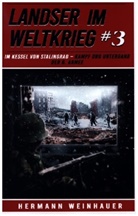 Hermann Weinhauer, Hermann Weinhauer - Landser im Weltkrieg 3