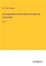 M. C. M. Simpson - Correspondence Conversations of Alexis de Tocoueville