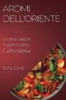 Sofia Conti - Aromi dell'Oriente